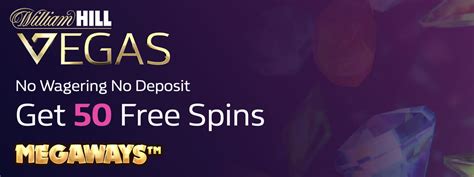50 free spins no deposit william hill